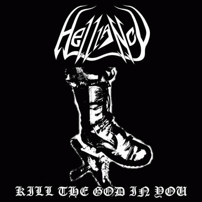 Helliancy : Kill the God in You